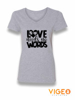 'Love Needs No Words' Women's Shirt